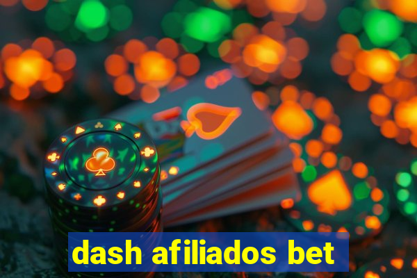 dash afiliados bet